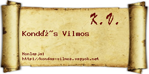 Kondás Vilmos névjegykártya